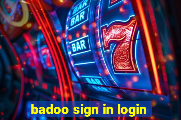 badoo sign in login